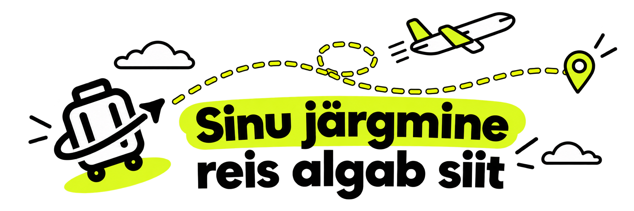 Sinu järgmine reis algab siit